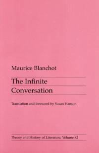 Infinite Conversation av Maurice Blanchot