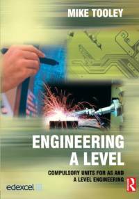 Engineering A Level av Mike (Brooklands College Tooley