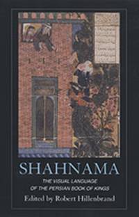 Shahnama av Robert Hillenbrand
