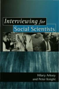 Interviewing for Social Scientists av Hilary Arksey