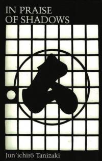 In Praise of Shadows av Junichiro Tanizaki