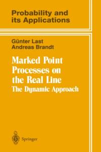 Marked Point Processes on the Real Line av Gunter Last