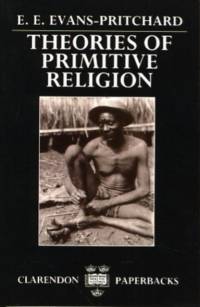 Theories of Primitive Religion av E. E. Evans-Pritchard