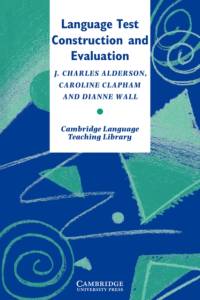 Language Test Construction and Evaluation av J. Charles (Lancaster University) Alderson