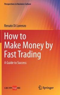 How to Make Money by Fast Trading av Renato Di Lorenzo