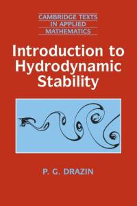 Introduction to Hydrodynamic Stability av P. G. (University of Bristol) Drazin