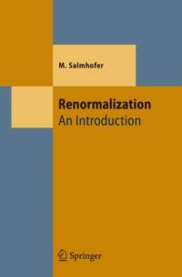 Renormalization av Manfred Salmhofer