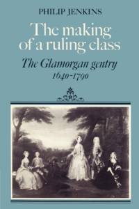 The Making of a Ruling Class av Philip Jenkins