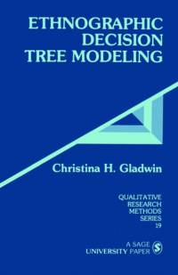 Ethnographic Decision Tree Modeling av C . H. Gladwin