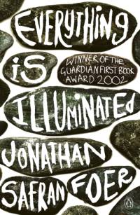 Everything is Illuminated av Jonathan Safran Foer
