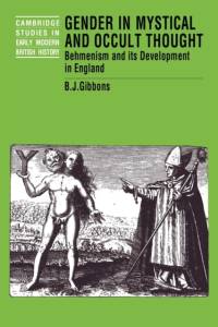 Gender in Mystical and Occult Thought av Brian J. (University of Durham) Gibbons