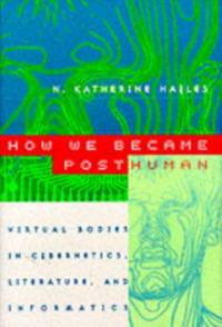 How We Became Posthuman av N. Katherine Hayles