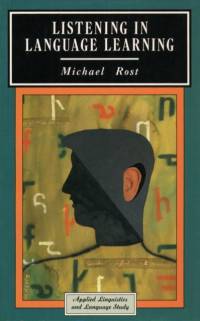 Listening in Language Learning av Michael Rost