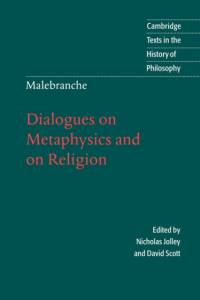 Malebranche: Dialogues on Metaphysics and on Religion av Nicolas Malebranche