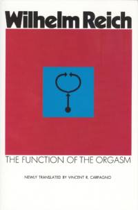 Function of the Orgasm av Wilhelm Reich