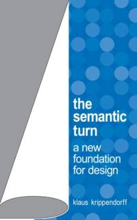 The Semantic Turn av Klaus Krippendorff