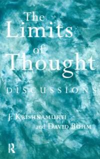 The Limits of Thought av David Bohm