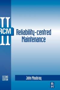 Reliability-Centered Maintenance av John Moubray