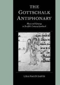 The Gottschalk Antiphonary av Lisa Fagin Davis