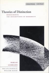 Theories of Distinction av Niklas Luhmann