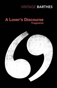 A Lover's Discourse av Roland Barthes