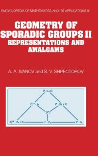Geometry of Sporadic Groups: Volume 2, Representations and Amalgams av A. A. (Imperial College of Science Ivanov