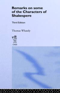 Remarks on Some of the Characters of Shakespeare av Thomas Whately