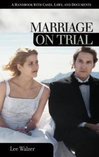 Marriage on Trial av Lee Walzer