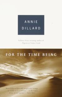 For the Time Being av Annie Dillard