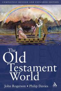 The Old Testament World av Professor Philip R. (University of Sheffield Davies