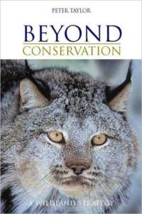 Beyond Conservation av Peter Taylor