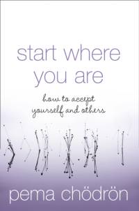Start Where You Are av Pema Chodron