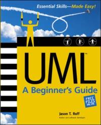 UML: A Beginner's Guide av Jason Roff
