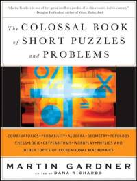 The Colossal Book of Short Puzzles and Problems av Martin Gardner