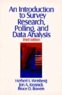 An Introduction to Survey Research, Polling, and Data Analysis av Herbert F. Weisberg
