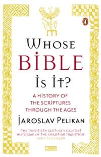 Whose Bible Is It? av Jaroslav Pelikan