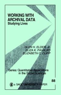 Working With Archival Data av Glen H. Elder