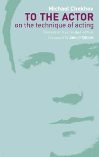 To the Actor av Michael Chekhov