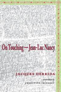 On Touching—Jean-Luc Nancy av Jacques Derrida