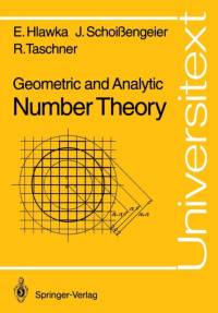 Geometric and Analytic Number Theory av Edmund Hlawka