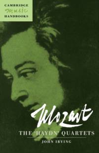 Mozart: The 'Haydn' Quartets av John (University of Bristol) Irving