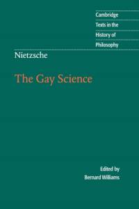 Nietzsche: The Gay Science av Friedrich Nietzsche