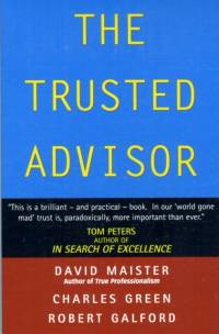 The Trusted Advisor av David H. Maister