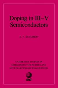 Doping in III-V Semiconductors av E. F. (AT&T Bell Laboratories Schubert