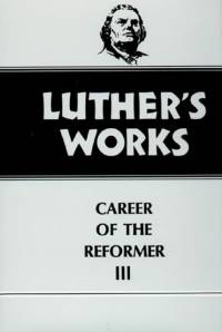 Luther's Works, Volume 33 av Martin Luther