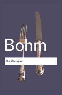 On Dialogue av David Bohm