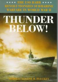 Thunder Below! av Eugene B. Fluckey
