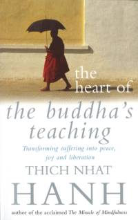 The Heart Of Buddha's Teaching av Thich Nhat Hanh