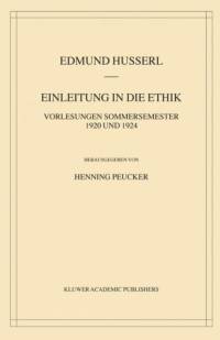 Einleitung in die Ethik av Edmund Husserl