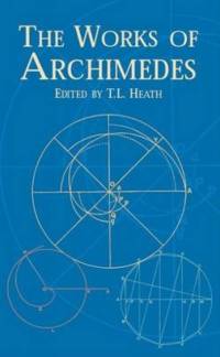 The Works of Archimedes av Archimedes Archimedes